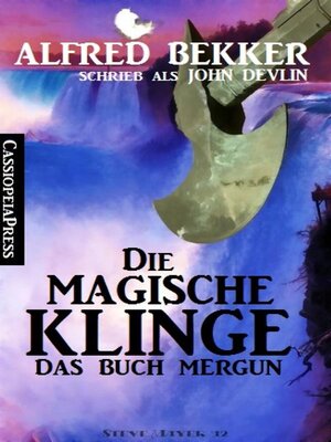 cover image of John Devlin--Das Buch Mergun--Die magische Klinge